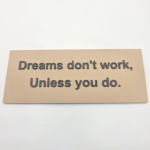 Dreams Work