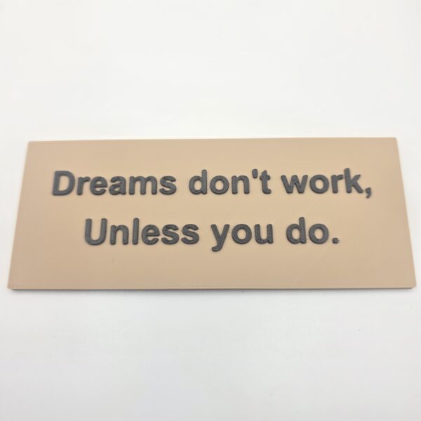 Dreams Work