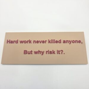 Hard Work