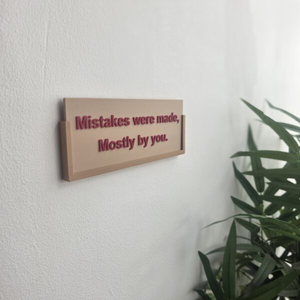 Mistakes Made Wall