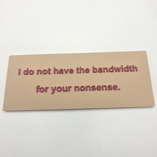 No Bandwidth