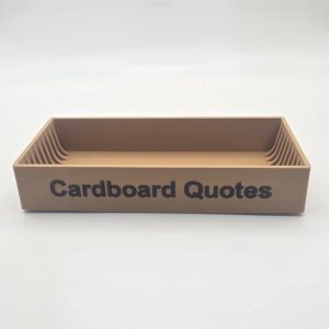 Cardboard Quotes Storage